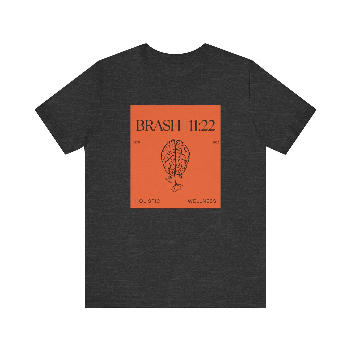 BRASH 11:22 - EST  | Unisex Tee