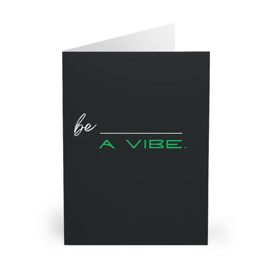 Be a Vibe | Greeting Cards (5 Pack)